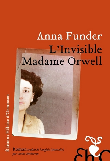 Linvisible Madame Orwell