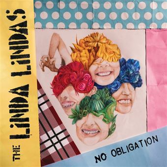 The Linda Lindas - No Obligation