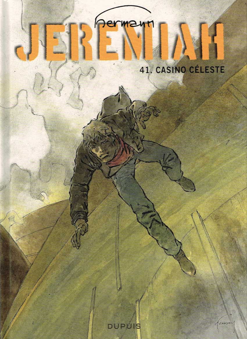 Jeremiah, tome 41 : Casino céleste - Hermann