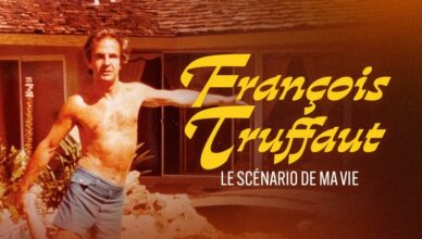 Francois Truffaut le scénario de ma vie