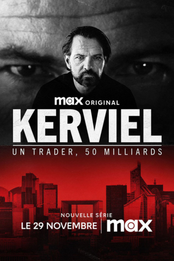 Kerviel : Un Trader, 50 Milliards