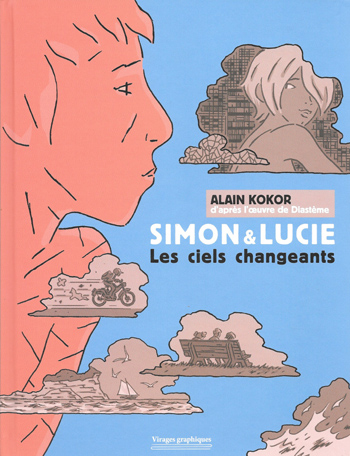 Simon et Lucie : les ciels changeants — Alain Kokor