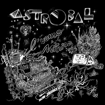 Astrobal - Luomo e la natura